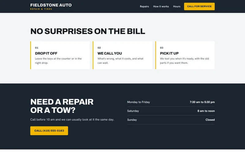 The Fieldstone Auto Repair sample site: No surprises on the bill in three steps, then the opening hours and a call button.